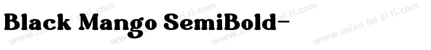 Black Mango SemiBold字体转换
